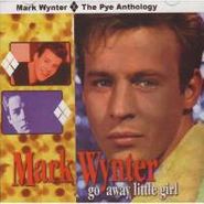 Mark Wynter, Go Away Little Girl (CD)