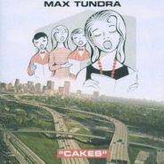 Max Tundra, Cakes EP (CD)