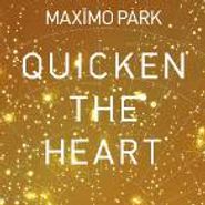 Maxïmo Park, Quicken The Heart (CD)