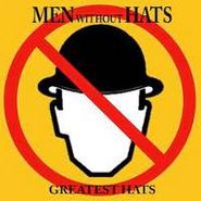 Men Without Hats, Greatest Hats (CD)