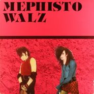 Mephisto Walz, Mephisto Walz (LP)