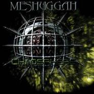 Meshuggah, Chaosphere [Reloaded] (CD)