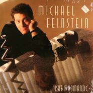 Michael Feinstein, Isn't It Romantic (LP)