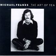 Michael Franks, The Art Of Tea (LP)