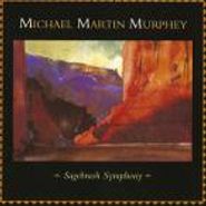 Michael Martin Murphy, Sagebrush Symphony (CD)