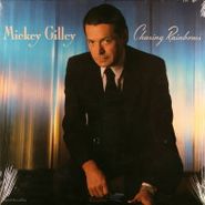 Mickey Gilley, Chasing Rainbows (LP)