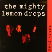 The Mighty Lemon Drops, Happy Head (LP)