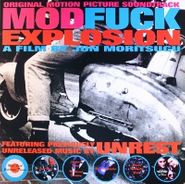 Unrest, Mod Fuck Explosion [OST] (LP)