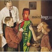Moistboyz, Moistboyz II (CD)