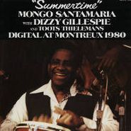 Mongo Santamaria, Summertime:  Digital At Montreux, 1980 (CD)