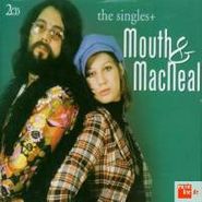 Mouth & MacNeal, The Singles + [Dutch Import] (CD)