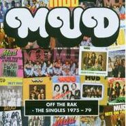 Mud, Off the Rak: The Singles 1975-79 (CD)