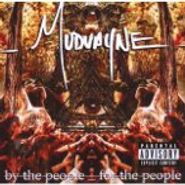 Mudvayne, By The People For The People (CD)