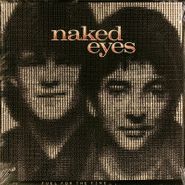 Naked Eyes, Fuel For The Fire (LP)