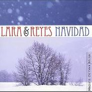 Lara Y Reyes, Navidad (CD)