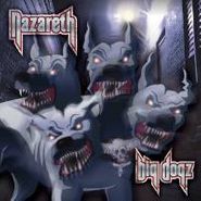 Nazareth, Big Dogz [Bonus Tracks] [Germany] (CD)