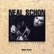 Neal Schon, Beyond The Thunder (CD)
