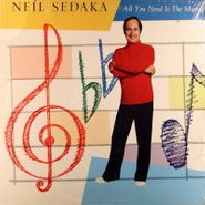 Neil Sedaka, All You Need Is The Music (LP)