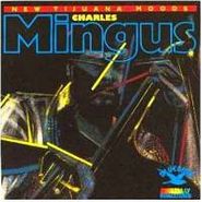 Charles Mingus, New Tijuana Moods (CD)
