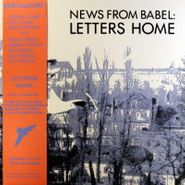 News from Babel, Letters Home (LP)