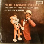 Nipsey Russell, The Lion's Tale (Or How To Make The Party Roar) (LP)