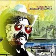 Nortec Collective, Tijuana Sessions Vol 3 (CD)