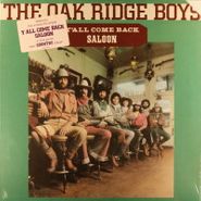 The Oak Ridge Boys, Y'all Come Back Saloon (LP)