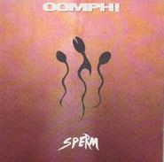 Oomph!, Sperm (CD)