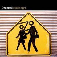Ozomatli, Street Signs (CD)