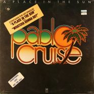 Pablo Cruise, A Place In The Sun (LP)