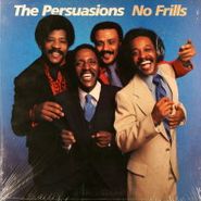 The Persuasions, No Frills (LP)