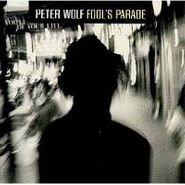 Peter Wolf, Fool's Parade (CD)
