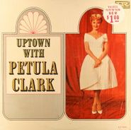 Petula Clark, Uptown With Petula Clark (LP)