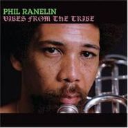 Phil Ranelin, Vibes From The Tribe (CD)