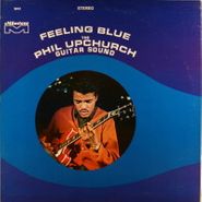 Phil Upchurch, Feeling Blue (LP)