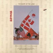 Various Artists, The Shape Of The Land (The Story of Naomi Uemura) [OST] (LP)