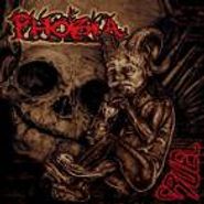 Phobia, Cruel (CD)
