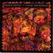 Pierce Pettis, Chase The Buffalo (CD)