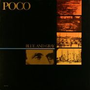 Poco, Blue And Gray (LP)
