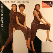 The Pointer Sisters, Black & White (LP)