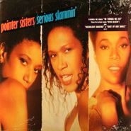 The Pointer Sisters, Serious Slammin' (LP)
