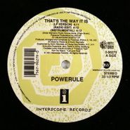 Powerule, That's The Way It Is / Ruff Neck Style (12")