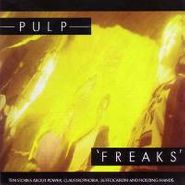 Pulp, Freaks (CD)