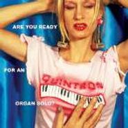 Quintron, Are You Ready For An Organ Solo? (CD)