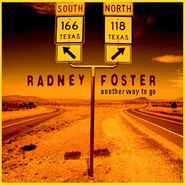 Radney Foster, Another Way To Go (CD)