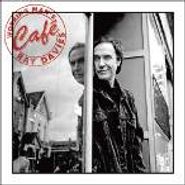 Ray Davies, Working Man's Café (CD)