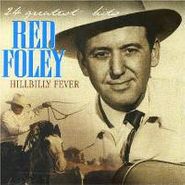 Red Foley, Hillbilly Fever: 24 Greatest Hits (CD)