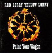 Red Lorry Yellow Lorry, Paint Your Wagon [Import] (CD)