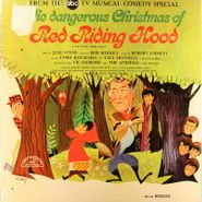 Jule Styne, The Dangerous Christmas Of Red Riding Hood [OST] (LP)