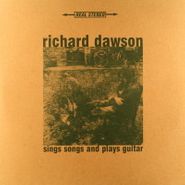 Richard Dawson, Sings Songs And Plays Guitar (LP)